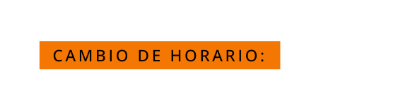 cambio de horario